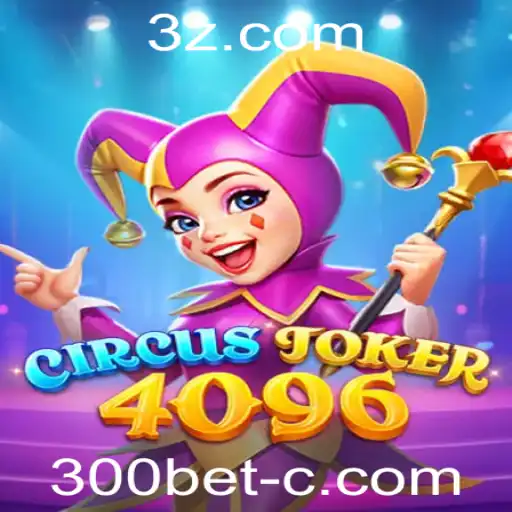 Descubra o Universo Fascinante de CircusJoker4096: Um Jogo de Estratégia e Diversão